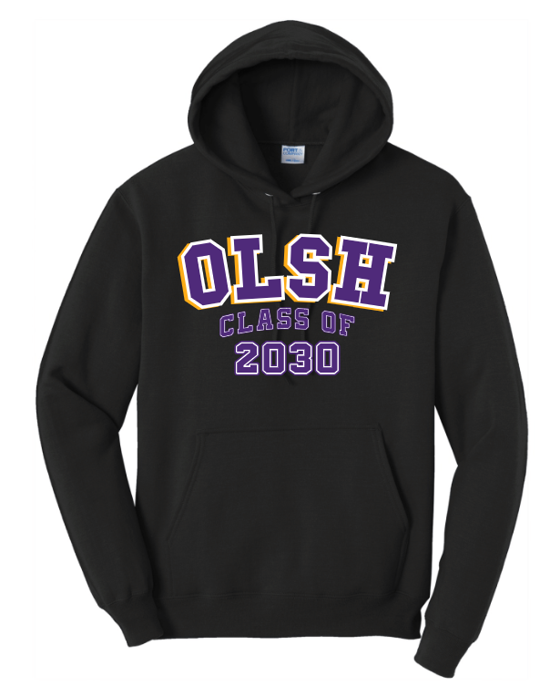 OLSH CLASS OF 2030 YOUTH & ADULT HOODED SWEATSHIRT - JET BLACK OR ATHLETIC HEATHER